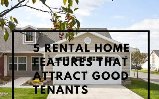 5 rental home features that attract good tenants