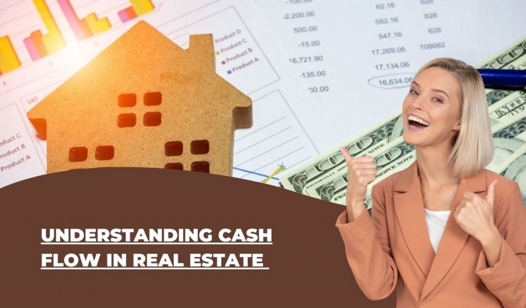 Cash flow real estate